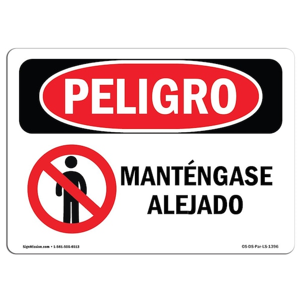 OSHA Danger Sign, Keep Off Spanish, 18in X 12in Aluminum, 18" W, 12" H, Keep Off Spanish